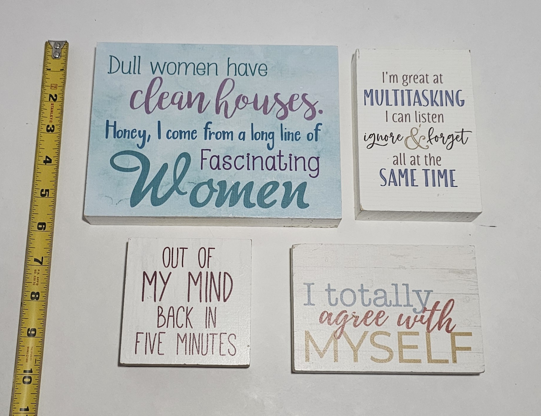 Four Wood Block Signs - Out of My Mind, Totally Agree, Multitasking, and Dull