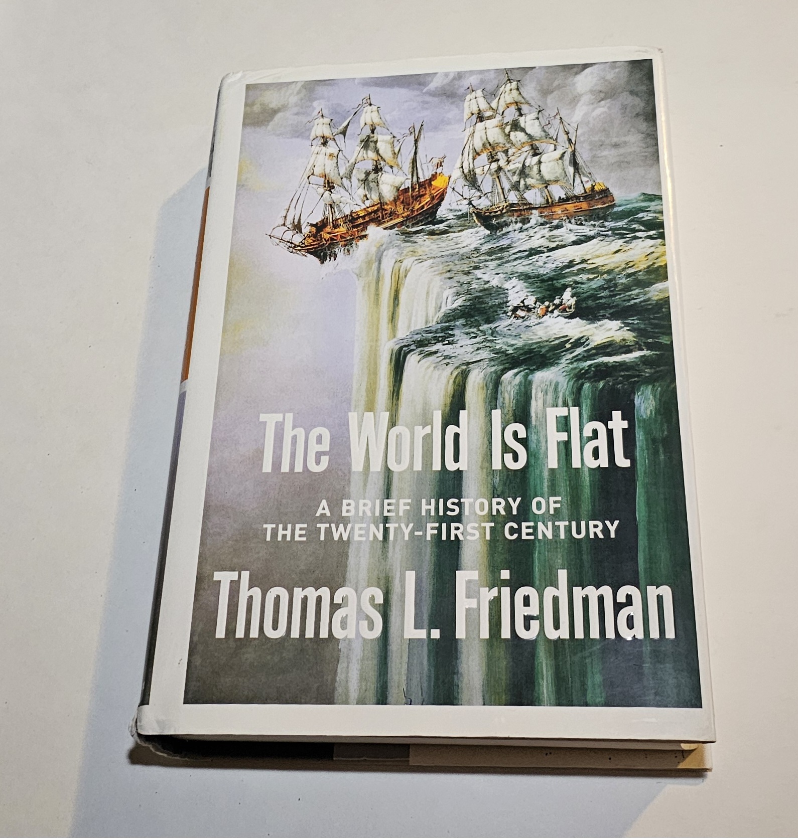 The World Is Flat 1st Edition