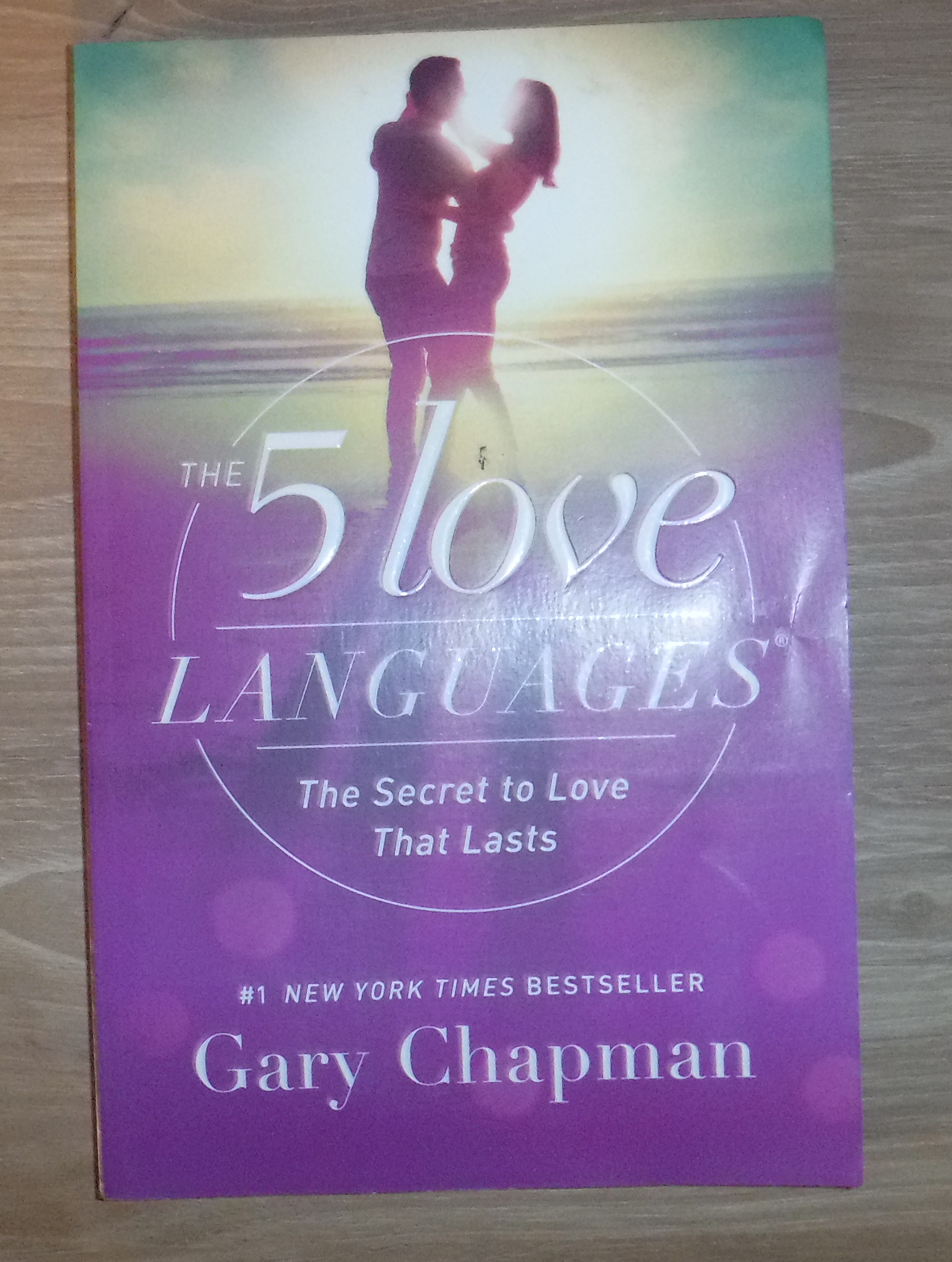 The 5 Love Languages: The Secret to Love That Lasts by Gary Chapman 2015 PB