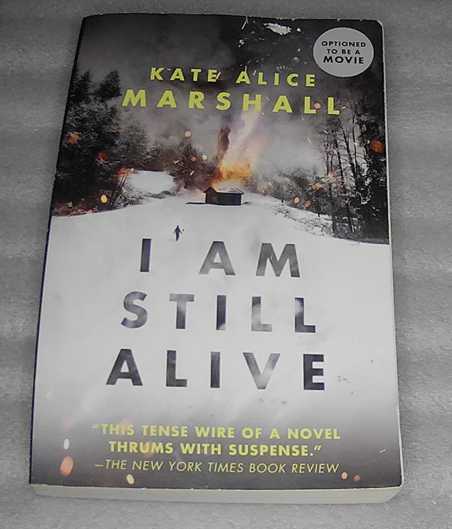 I Am Still Alive Paperback Kate Alice Marshall