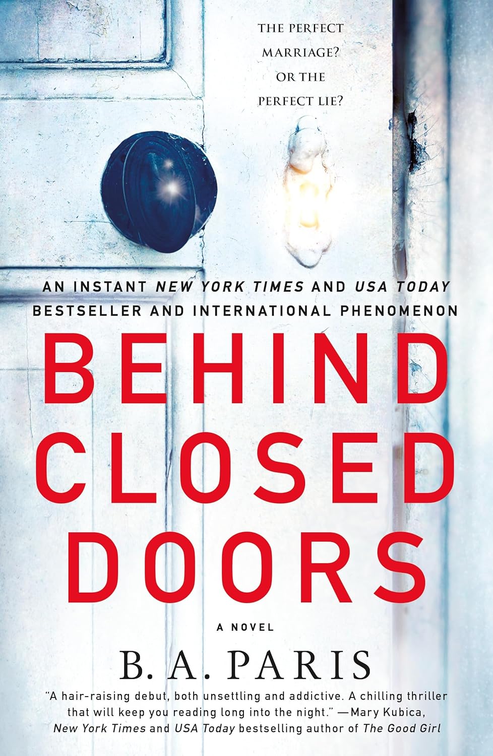 Behind Closed Doors: A Novel